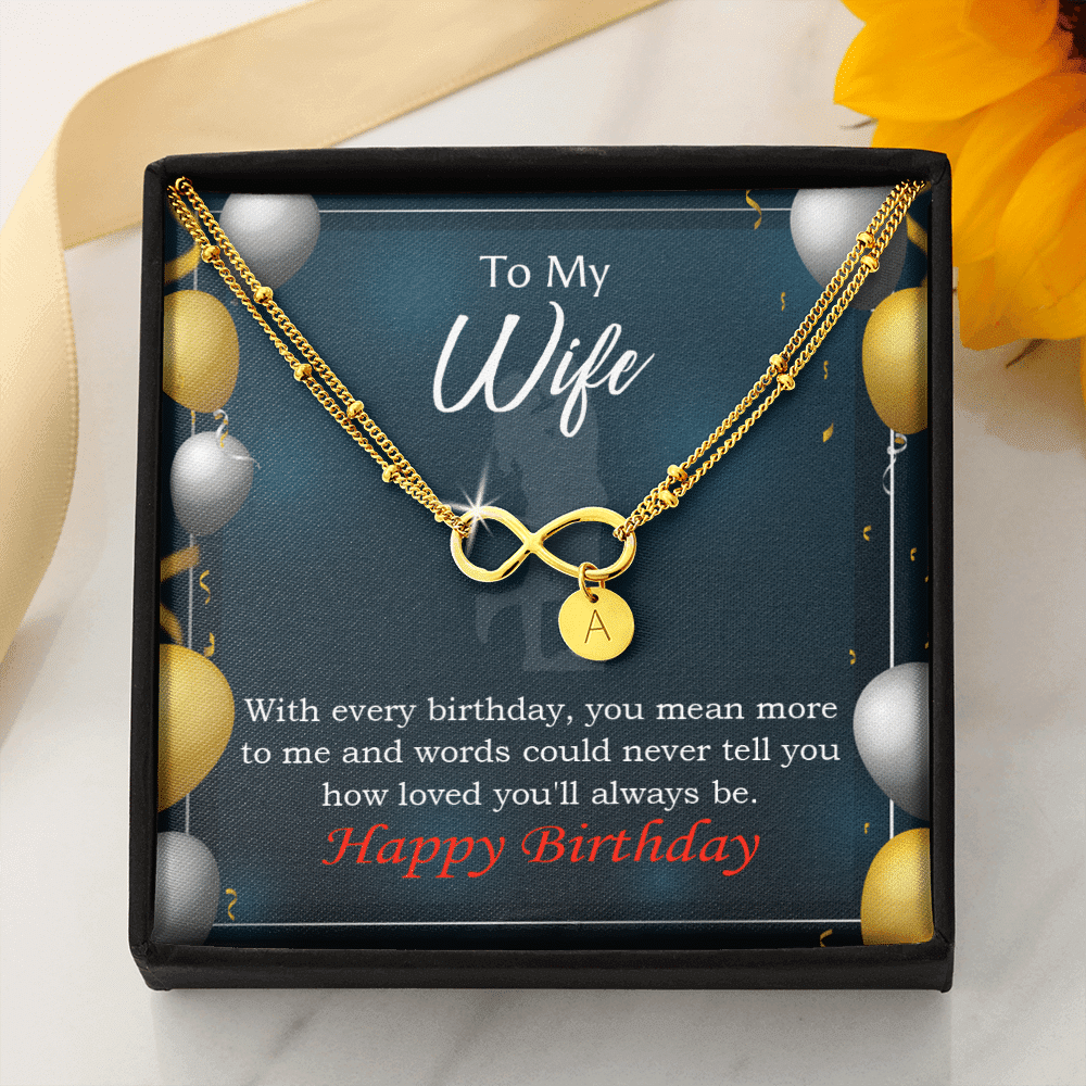 To My Wife Every Birthday Infinity Bracelet With Initial Charms - Infinity Bracelet