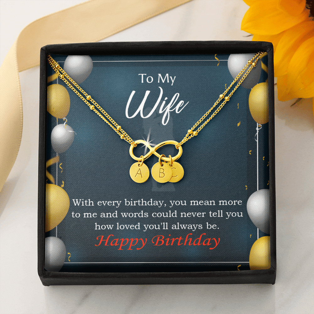 To My Wife Every Birthday Infinity Bracelet With Initial Charms - Infinity Bracelet