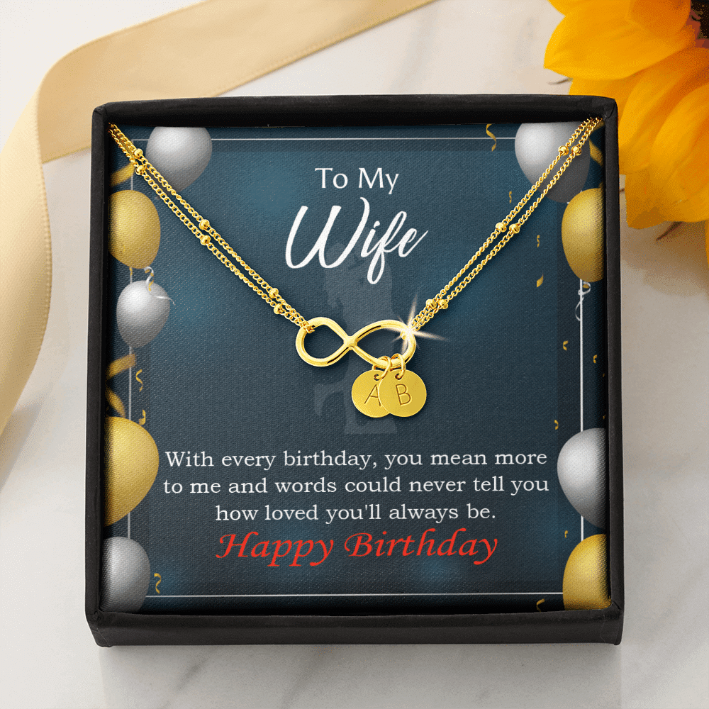 To My Wife Every Birthday Infinity Bracelet With Initial Charms - Infinity Bracelet