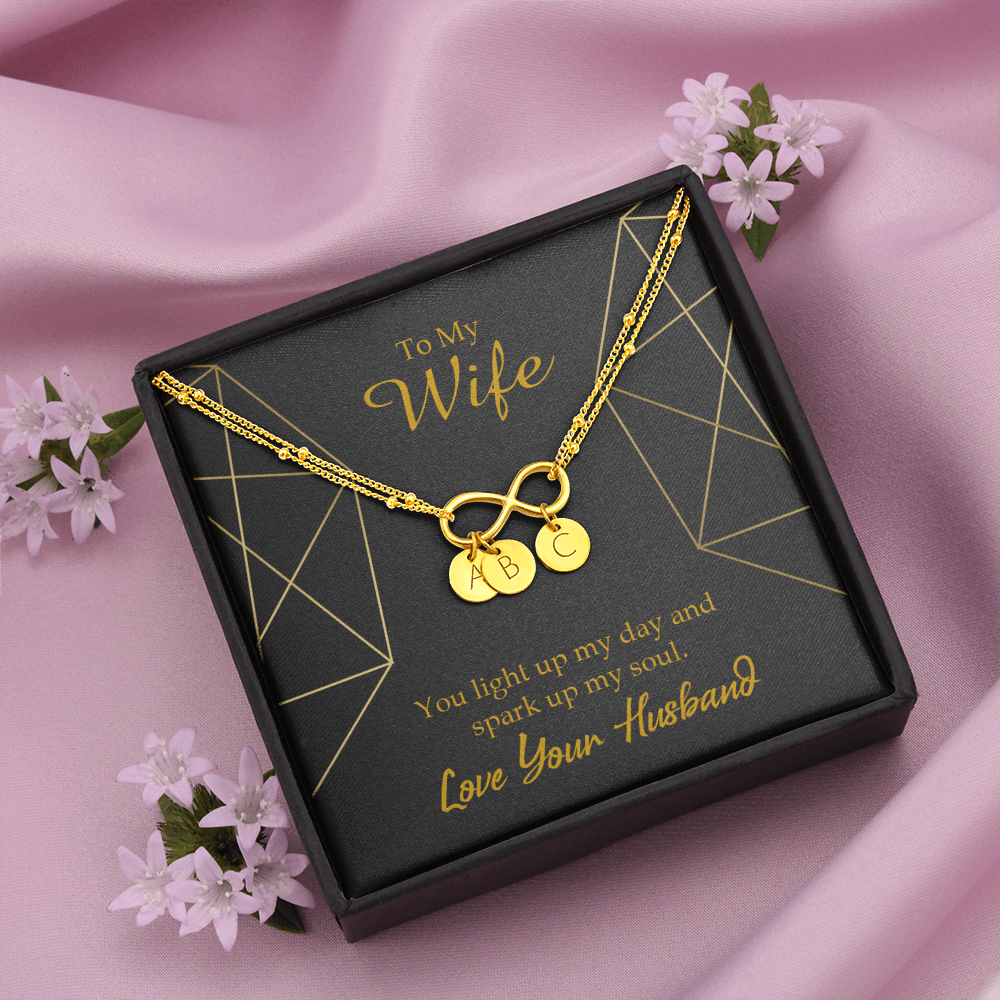 To My Wife You Light Up My Day Infinity Bracelet With Initial Charms - Infinity Bracelet