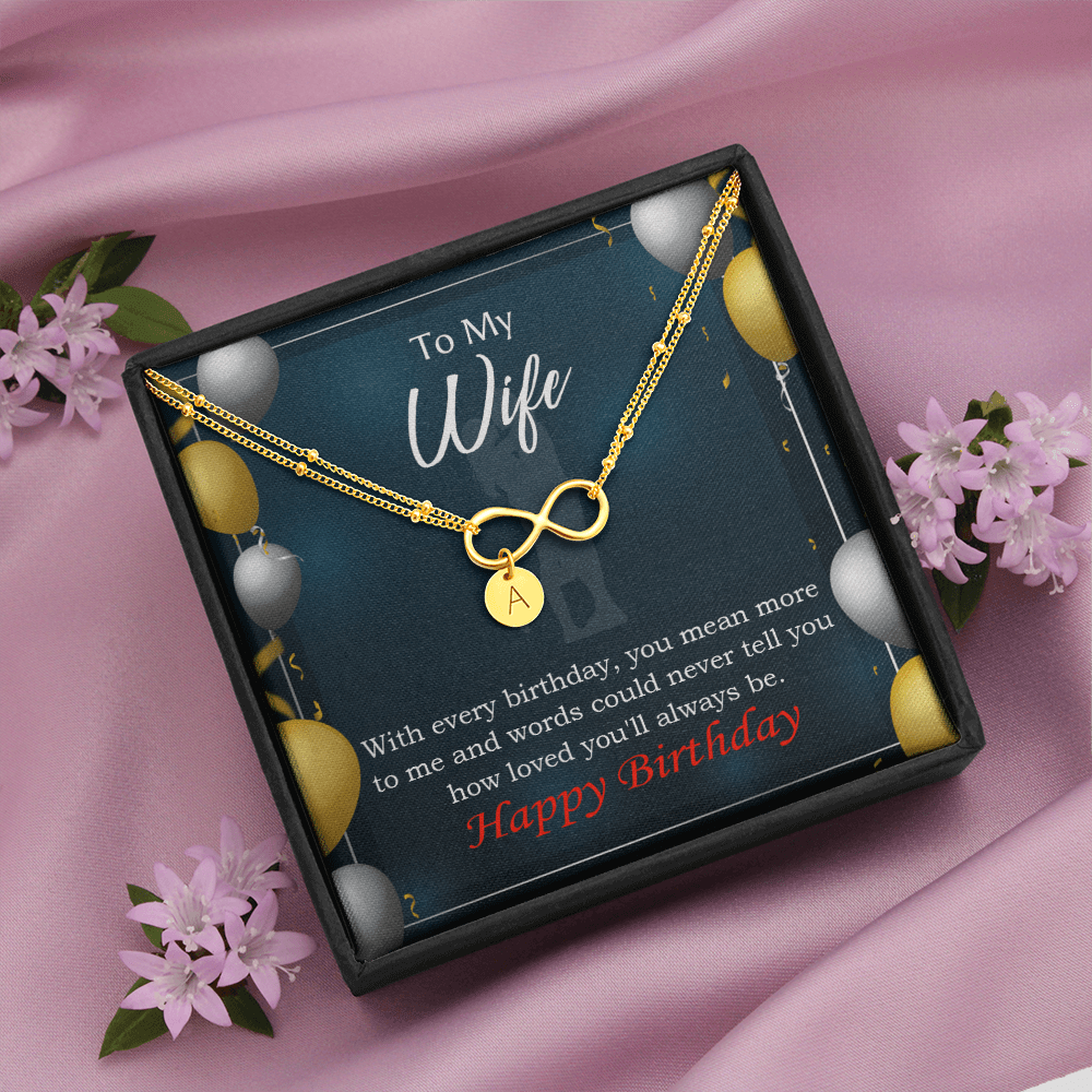 To My Wife Every Birthday Infinity Bracelet With Initial Charms - Infinity Bracelet
