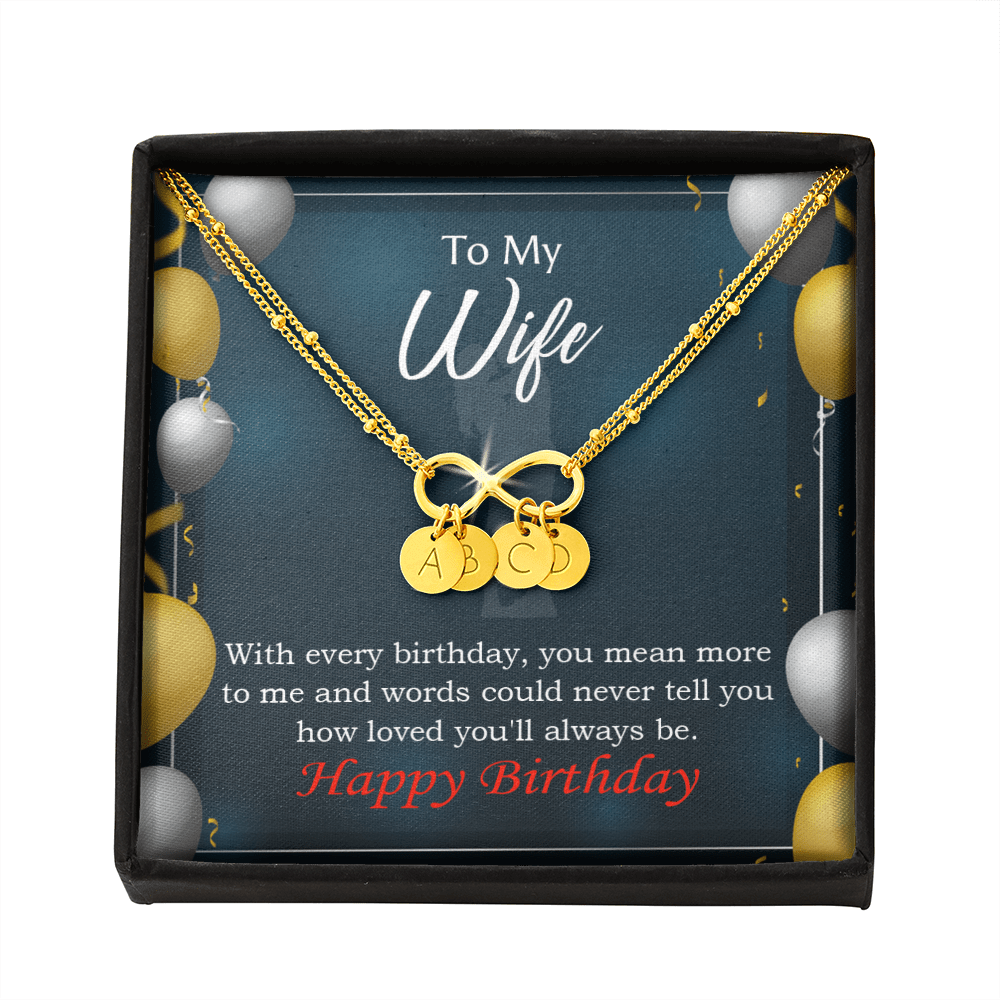 To My Wife Every Birthday Infinity Bracelet With Initial Charms - Infinity Bracelet