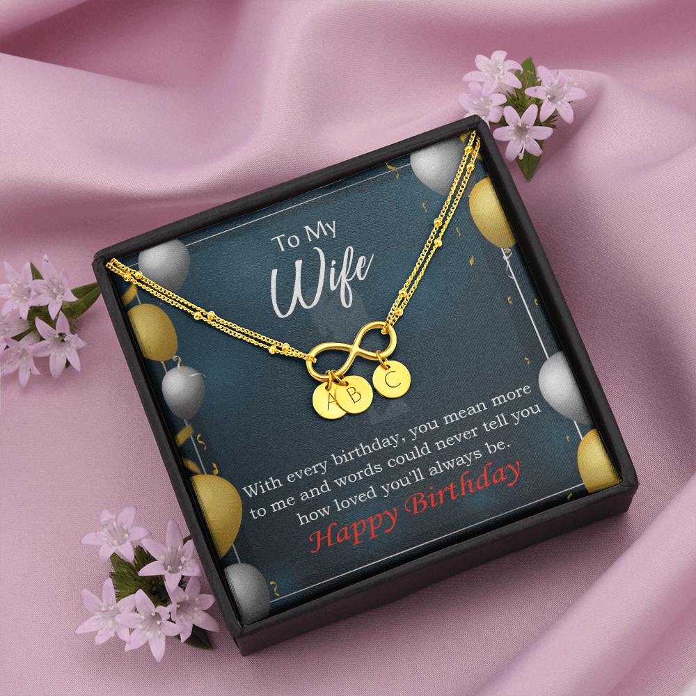 To My Wife Every Birthday Infinity Bracelet With Initial Charms - Infinity Bracelet