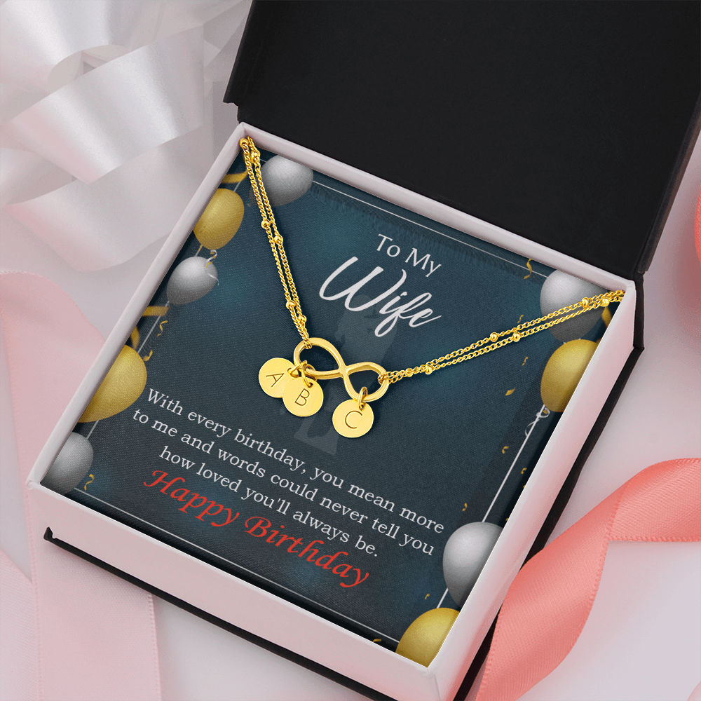 To My Wife Every Birthday Infinity Bracelet With Initial Charms - Infinity Bracelet