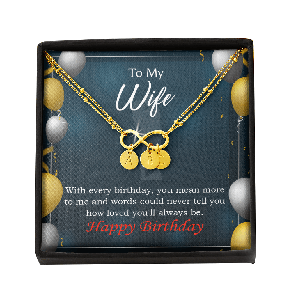 To My Wife Every Birthday Infinity Bracelet With Initial Charms - Infinity Bracelet