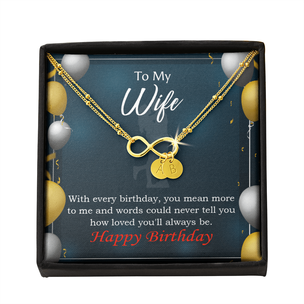 To My Wife Every Birthday Infinity Bracelet With Initial Charms - Infinity Bracelet
