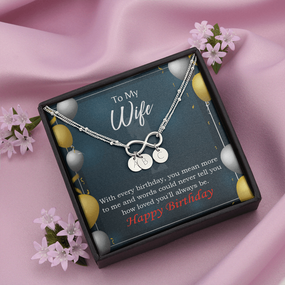 To My Wife Every Birthday Infinity Bracelet With Initial Charms - Infinity Bracelet