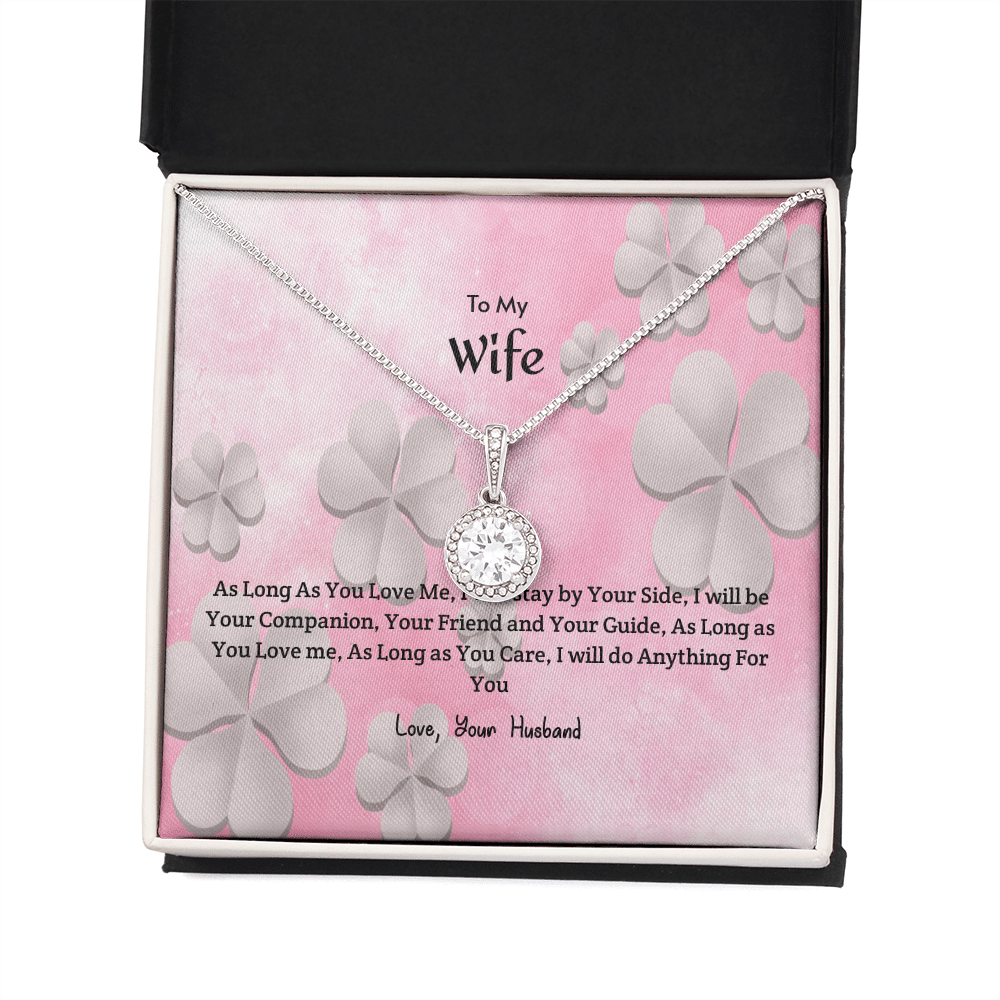 Wife Valentines Gift As Long as You Care Eternal Union Necklace - Eternal Hope