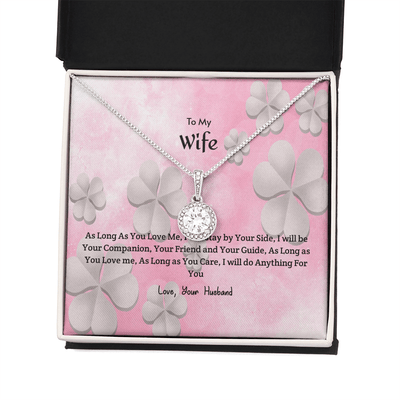 Wife Valentines Gift As Long as You Care Eternal Union Necklace - Eternal Hope