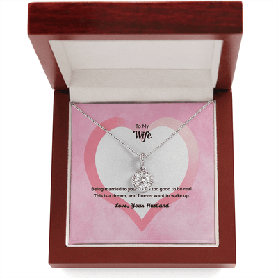Wife Valentines Gift Too Good Eternal Union Necklace - Eternal Hope