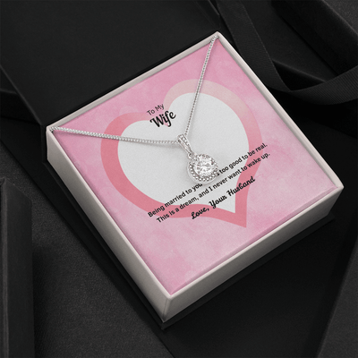 Wife Valentines Gift Too Good Eternal Union Necklace - Eternal Hope