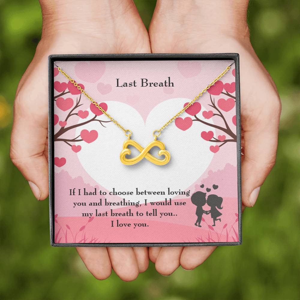 Last Breath Infinity Stainless Steel Pendant For Wife Love Message - Infinity Love Necklace