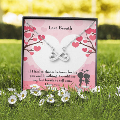 Last Breath Infinity Stainless Steel Pendant For Wife Love Message - Infinity Love Necklace