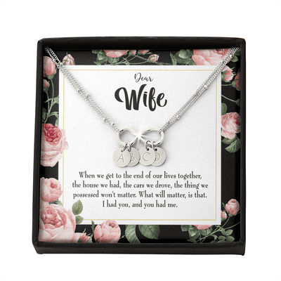 To My Wife Have Each Other Infinity Bracelet With Initial Charms - Infinity Bracelet