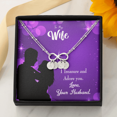 To My Wife I Treasure And Adore You Infinity Bracelet With Initial Charms - Infinity Bracelet