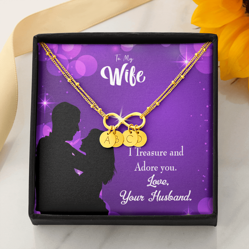 To My Wife I Treasure And Adore You Infinity Bracelet With Initial Charms - Infinity Bracelet