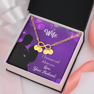 To My Wife I Treasure And Adore You Infinity Bracelet With Initial Charms - Infinity Bracelet
