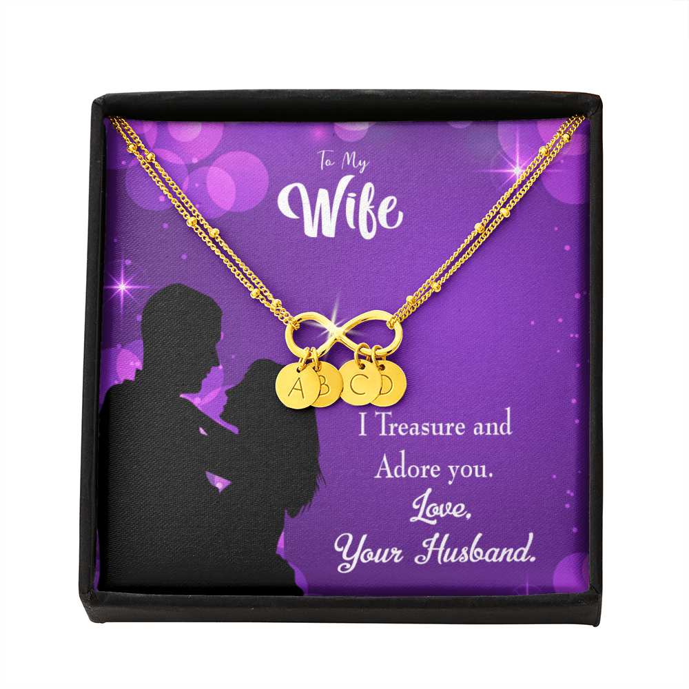 To My Wife I Treasure And Adore You Infinity Bracelet With Initial Charms - Infinity Bracelet