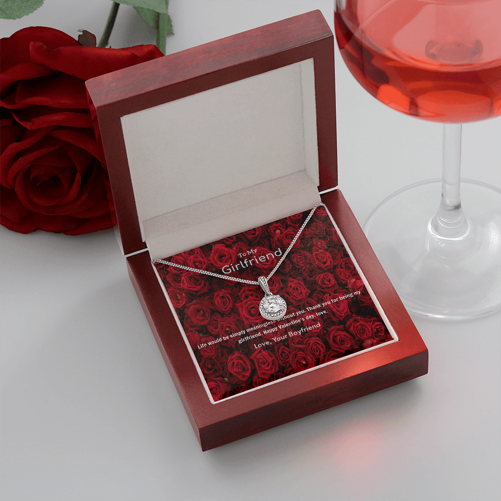 To My Girlfriend Valentines Gift Life is Meaningless Without You Eternal Union Necklace - Eternal Hope