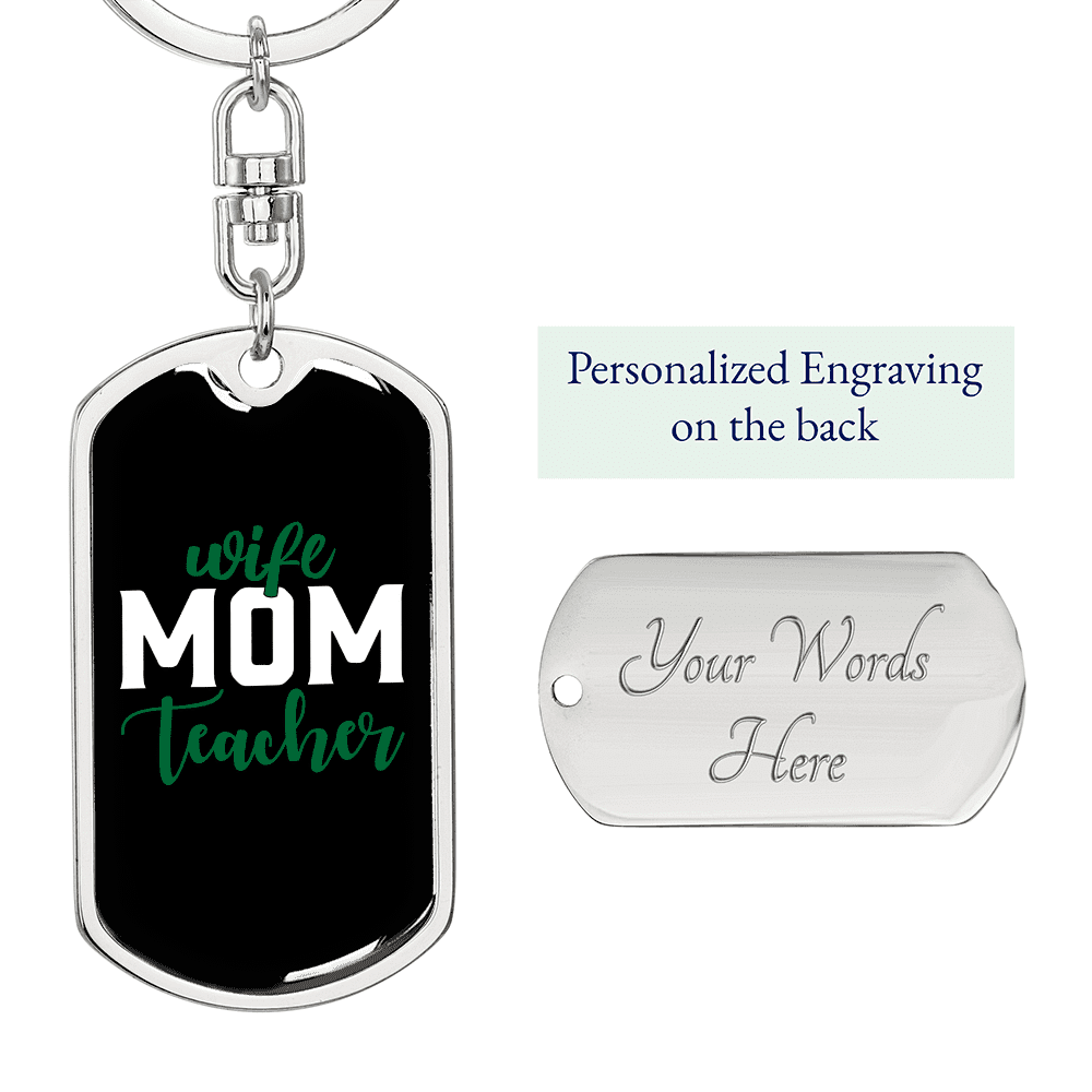 To My Wife  Wife Mom Teacher Keychain Stainless Steel or 18k Gold Dog Tag Keyring - Dog Tag with Swivel Keychain