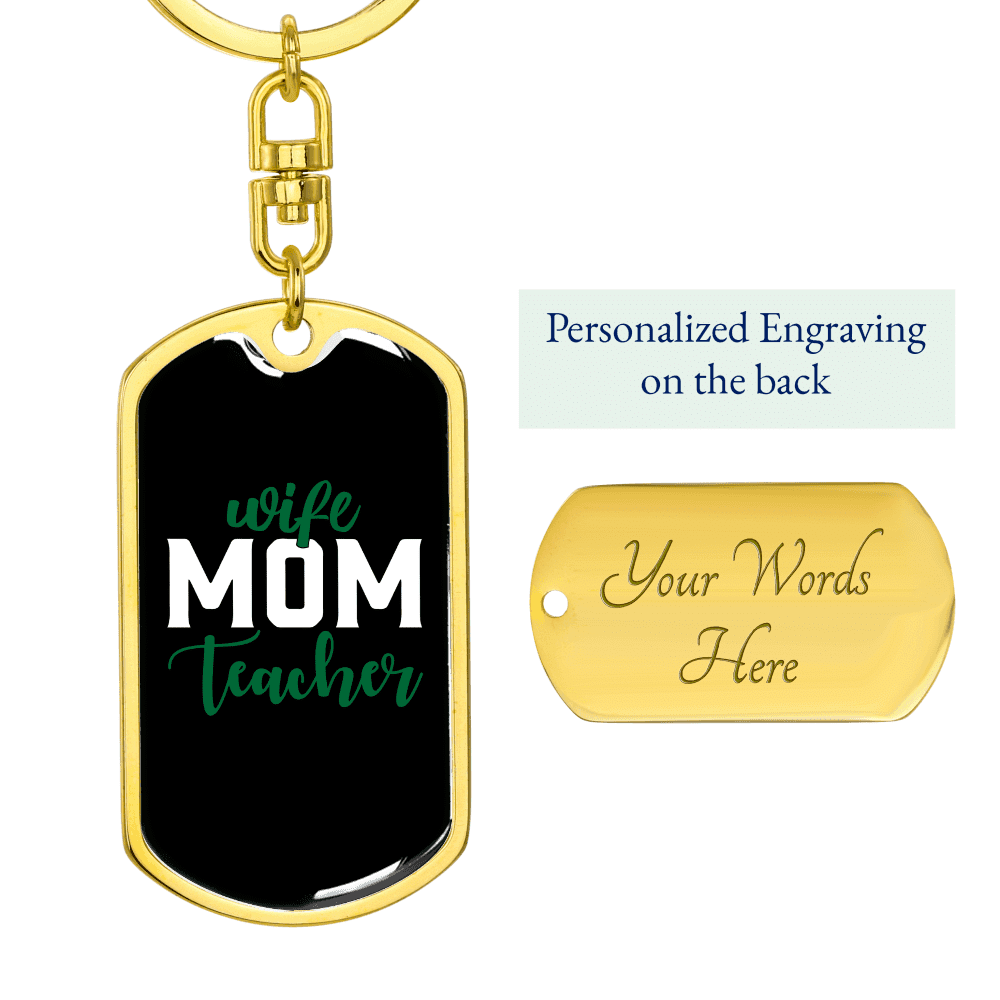 To My Wife  Wife Mom Teacher Keychain Stainless Steel or 18k Gold Dog Tag Keyring - Dog Tag with Swivel Keychain