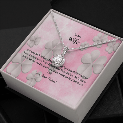 Wife Valentines Gift As Long as You Care Eternal Union Necklace - Eternal Hope