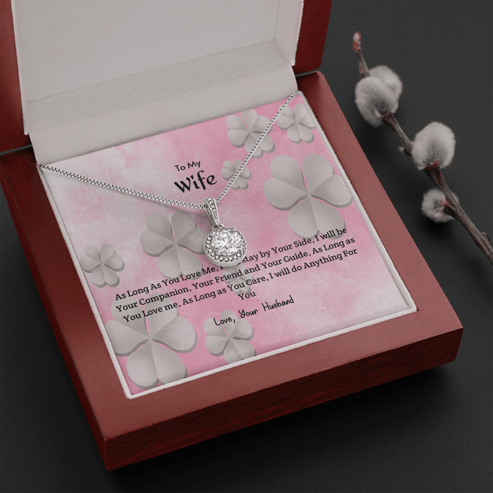 Wife Valentines Gift As Long as You Care Eternal Union Necklace - Eternal Hope