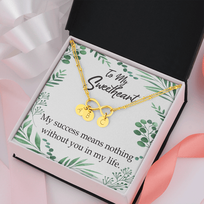 To My Wife My Success Means Nothing Without You Infinity Bracelet With Initial Charms - Infinity Bracelet