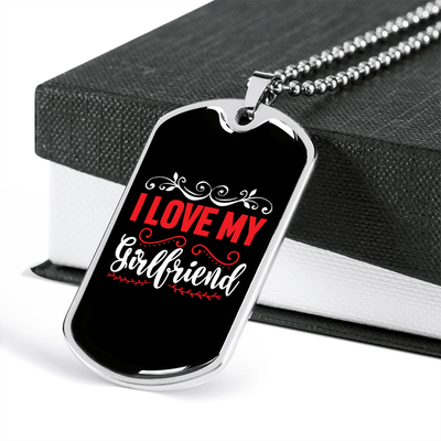 To My Girlfriend I Love My Girlfriend Red and White Necklace Stainless Steel or 18k Gold Dog Tag 24" Chain - Luxury Love Messages Dog Tag Gifts For Man, Woman