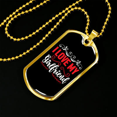 To My Girlfriend I Love My Girlfriend Red and White Necklace Stainless Steel or 18k Gold Dog Tag 24" Chain - Luxury Love Messages Dog Tag Gifts For Man, Woman