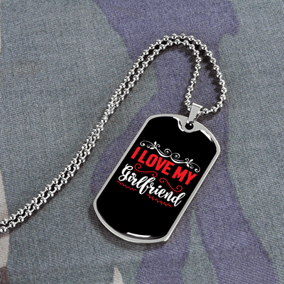 To My Girlfriend I Love My Girlfriend Red and White Necklace Stainless Steel or 18k Gold Dog Tag 24" Chain - Luxury Love Messages Dog Tag Gifts For Man, Woman