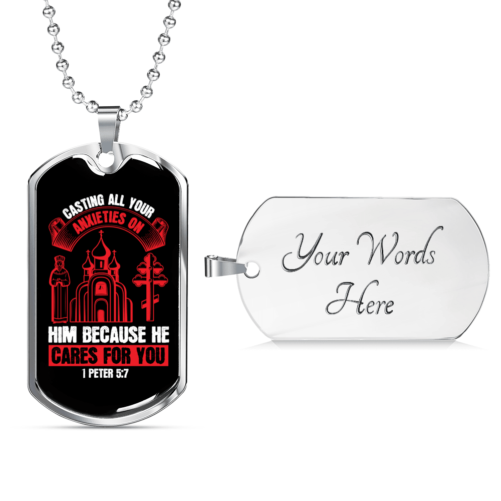He Cares For You 1 Peter 5:7 Necklace Dog Tag 24 - Luxury Love Messages Dog Tag Gifts For Him