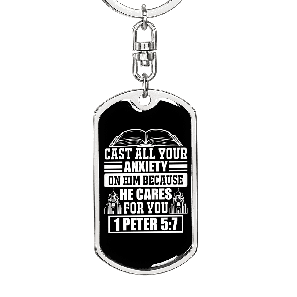 Because He Cares 1 Peter 5:7 Keychain Dog Tag Keyring - Dog Tag with Swivel Keychain