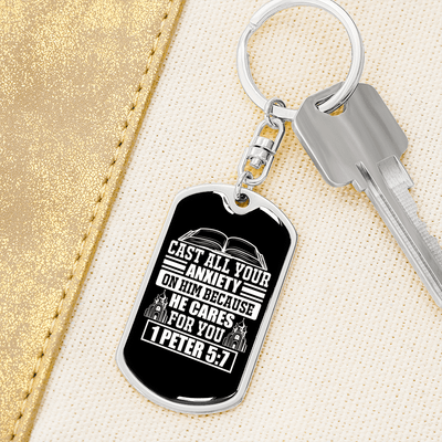 Because He Cares 1 Peter 5:7 Keychain Dog Tag Keyring - Dog Tag with Swivel Keychain