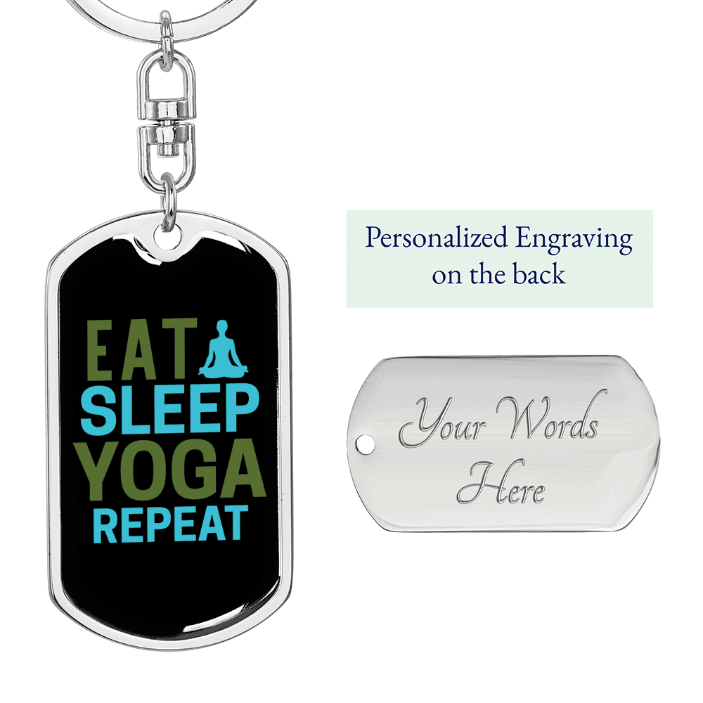 Eat Sleep Yoga Repeat Keychain Dog Tag Keyring - Dog Tag with Swivel Keychain