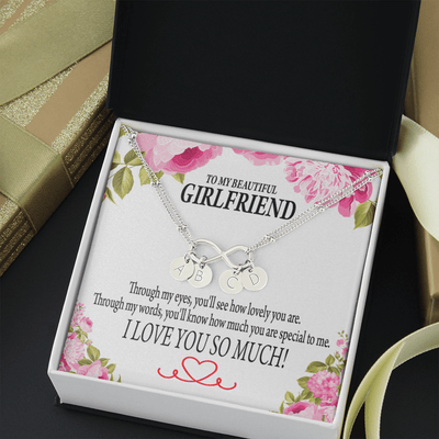 To My Girlfriend Your Special Infinity Bracelet With Initial Charms - Infinity Bracelet