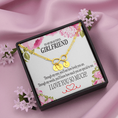 To My Girlfriend Your Special Infinity Bracelet With Initial Charms - Infinity Bracelet