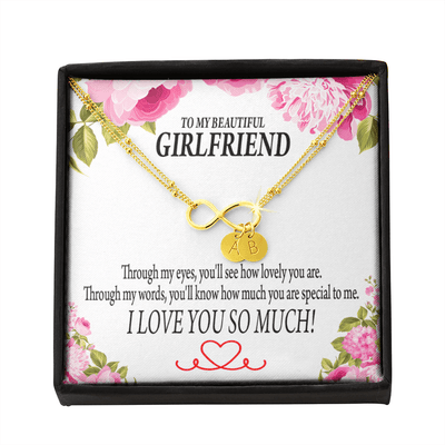 To My Girlfriend Your Special Infinity Bracelet With Initial Charms - Infinity Bracelet
