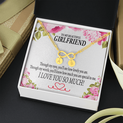 To My Girlfriend Your Special Infinity Bracelet With Initial Charms - Infinity Bracelet