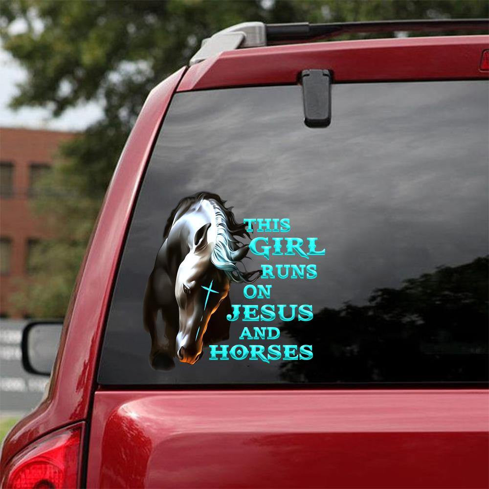 This Girl Runs On Jesus And Horses Dad Decal Funny Birthday Memes Decal Stickers For Wife, Mom Car Stickers