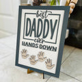 Funny Custom Gift Best Daddy Ever Hands Down Framed Sign With Kids Name For Father's Day Gift