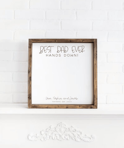DIY handprint sign, Personalized gift from kids, Best dad ever hands down sign, DIY fathers day sign, Custom fathers day gift from kids