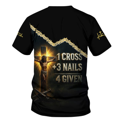Custom Name Jesus Shirt, Jesus 3 Nails Plus 1 Cross 4 Given Gift For Men And Women, Religious Gift for Christian, Christian Apparel