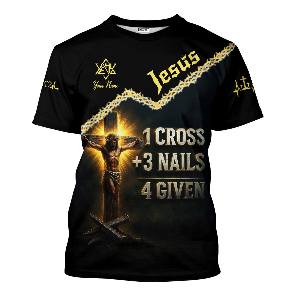 Custom Name Jesus Shirt, Jesus 3 Nails Plus 1 Cross 4 Given Gift For Men And Women, Religious Gift for Christian, Christian Apparel