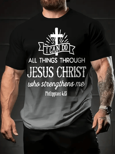 Christian T Shirt I Can Do All Things Through Jesus Christ Philippians 4 13 Bible Verse Faith Graphic Tee Religious Gift for Men Women