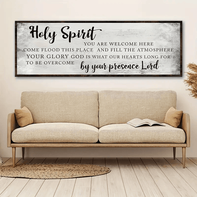 Holy Spirit You Are Welcome Here Wall Art, Christian Worship Lyrics Sign, Religious Scripture Canvas, Faith Home Decor Gift