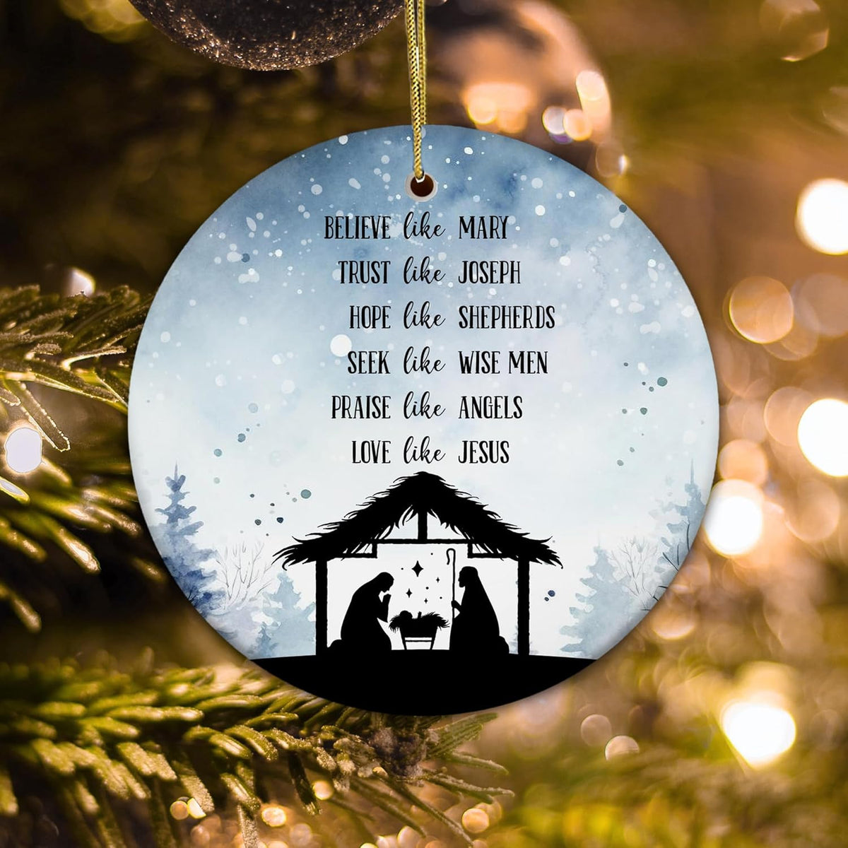 Nativity Ornament 2025, Believe Like Mary, Trust Like Joseph, Love Like Jesus, Inspirational Faith-Based Christmas Ornament, Religious Ceramic Ornament Gift for Believers