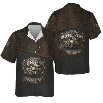 Old Fuckers Club Hawaiian Shirt, 100% Bitter Lifetime Member Button Shirt, Funny Biker Gift for Men Dad Husband
