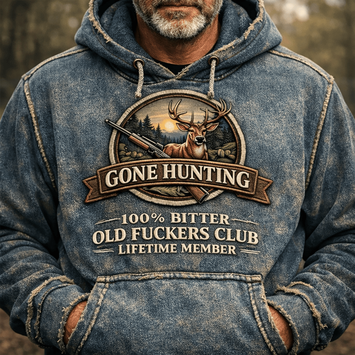 Printed Gone Hunting Old Fucker Hoodie, Old Fuckers Club Hunting Hoodie, Funny Deer Hunter Sweatshirt, Outdoor Dad Gift