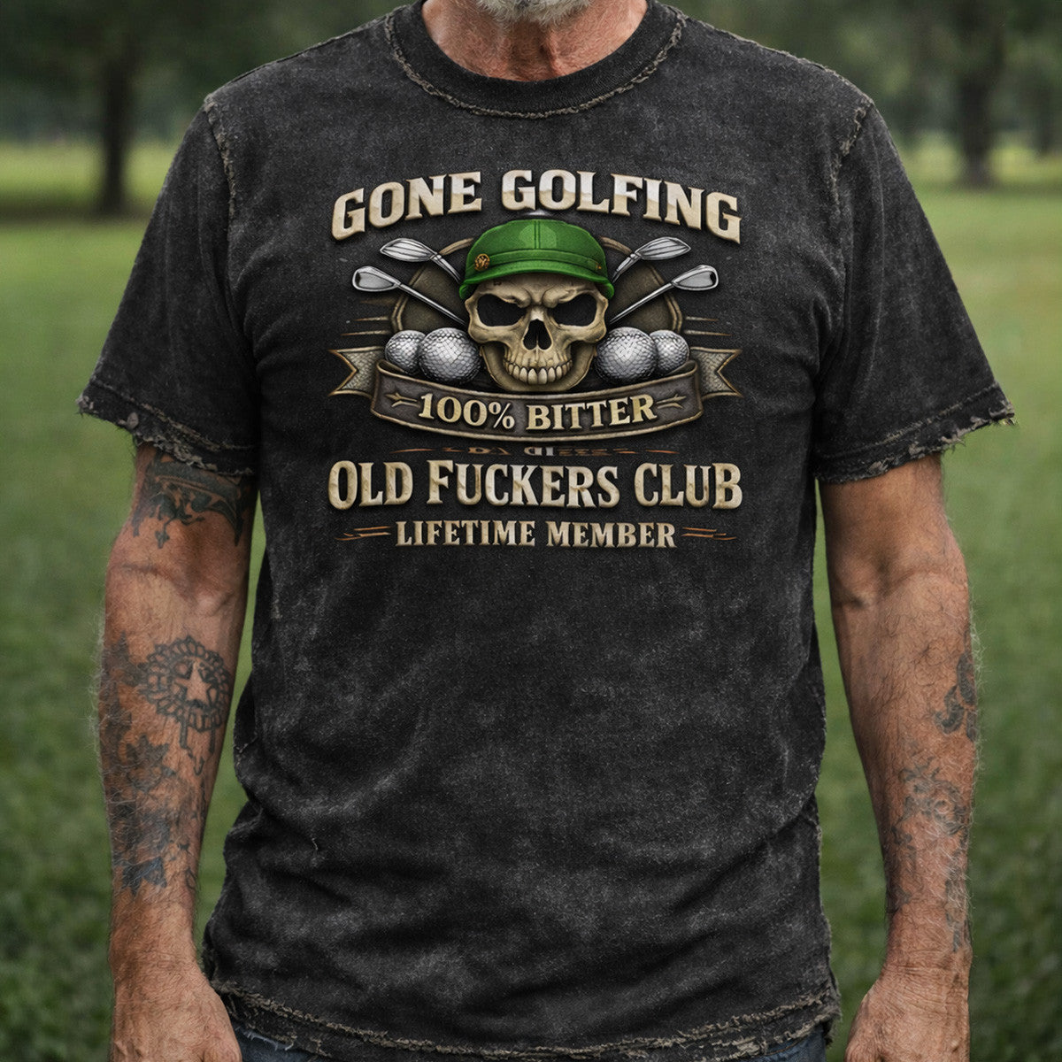 Printed Gone Golfing Old Fuckers Club T Shirt, Skull Wearing Green Golf Hat with Golf Clubs, 100% Bitter Lifetime Member